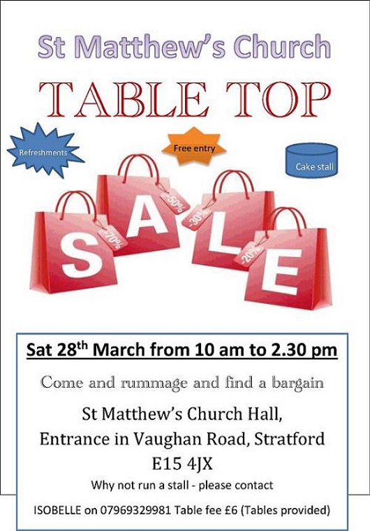 TABLE TOP SALE - 28th March, 10am-2:30pm. Come and rummage and find a bargain.